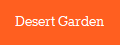Desert Garden