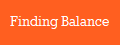 Finding Balance