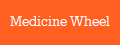 Medicine Wheel