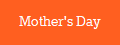 Mother's Day