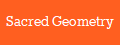 Sacred Geometry